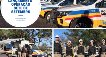 Operação Sete de Setembro é deflagrada pela Polícia Militar Rodoviária Operação Sete de Setembro é deflagrada pela Polícia Militar Rodoviária