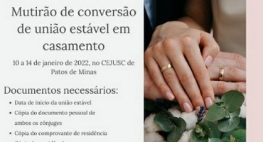 CEJUSC realiza mutirão de Conversão de União Estável em Casamento em Patos de Minas CEJUSC realiza mutirão de Conversão de União Estável em Casamento em Patos de Minas