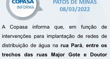 Copasa anuncia nova interdição para implantação de adutora em Patos de Minas Copasa anuncia nova interdição para implantação de adutora em Patos de Minas