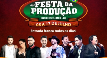 Com portões abertos: grade de shows da 40ª Festa da Produção de Presidente Olegário é divulgada