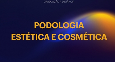 Centro Universitário Uninter Patos de Minas lança 2 novos cursos superiores: “Podologia’’ e “ Estética e Cosmética’’