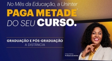 No mês da Educação, a Uninter Patos de Minas paga a metade do seu curso, bolsas até 60% de desconto No mês da Educação, a Uninter Patos de Minas paga a metade do seu curso, bolsas até 60% de desconto