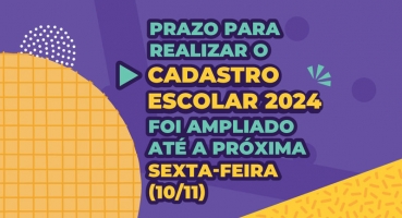 Prazo para realização do Cadastro Escolar 2024 na rede pública de Minas Gerais é ampliado Prazo para realização do Cadastro Escolar 2024 na rede pública de Minas Gerais é ampliado