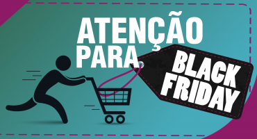 Procon de Patos de Minas vai atender em horário especial neste sábado (25/11) para fiscalizar promoções da Black Friday