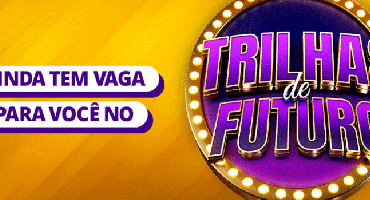 Inscrições para as vagas remanescentes do Trilhas de Futuro estão abertas Inscrições para as vagas remanescentes do Trilhas de Futuro estão abertas