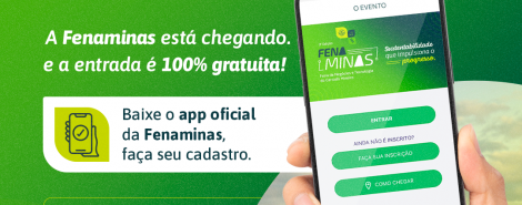 Fenaminas lança aplicativo oficial e inova a experiência de expositores e visitantes da feira