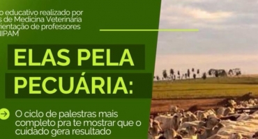 Alunos de Medicina Veterinária do UNIPAM promovem o projeto “Elas pela Pecuária”